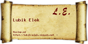 Lubik Elek névjegykártya